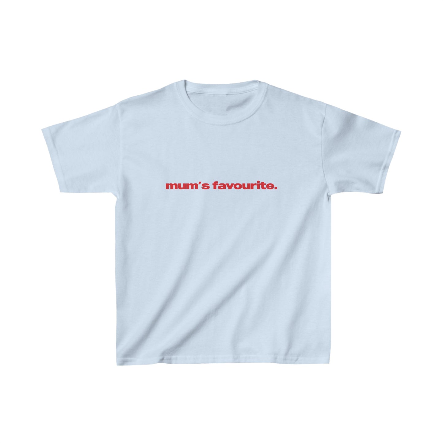 'Mum's Favourite' Baby Tee