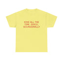'Kiss All The Time. Disco Occasionally' Classic Unisex Tee