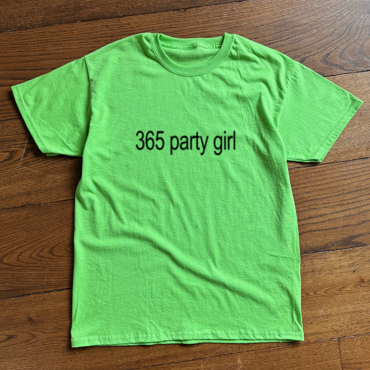 '365 party girl' Baby Tee