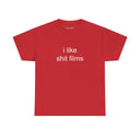 'i like shit films' Classic Unisex Tee.