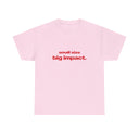 'Small Size Big Impact' Classic Unisex Tee