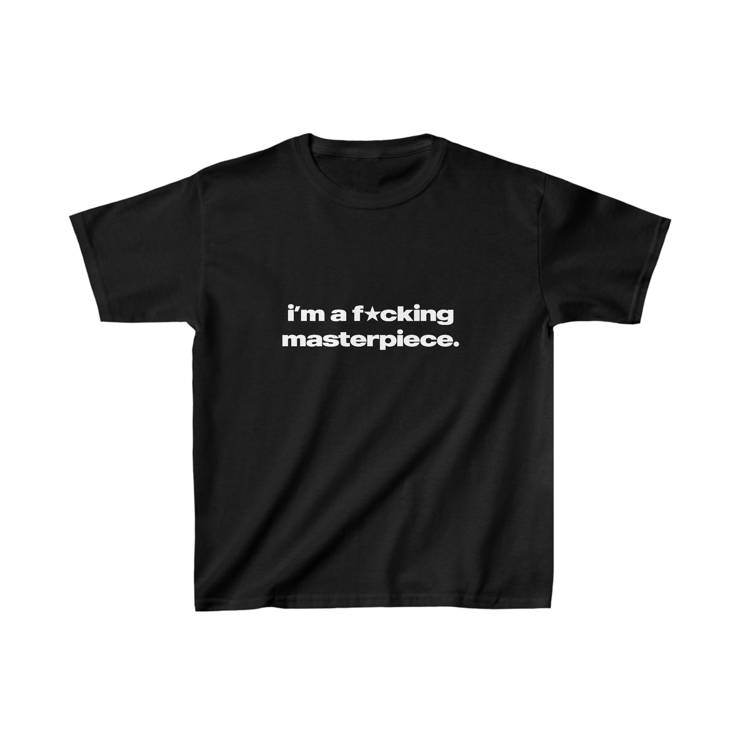 'I'm A Fucking Masterpiece' Baby Tee