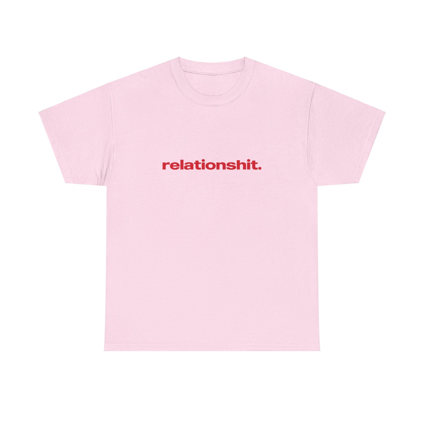 'Relationshit' Classic Unisex Tee