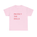 'Protect The Dolls' Classic Unisex Tee.