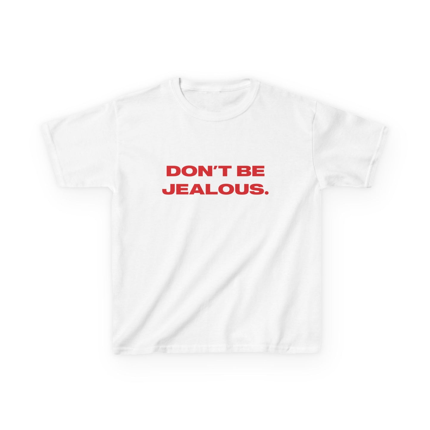 'Don't Be Jealous' Paris Hilton Baby Tee.