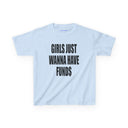 'Girls Just Wanna Have Funds' Baby Tee