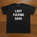 'Lady Fucking Gaga' Baby Tee.