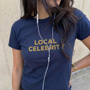 'Local Celebrity' Baby Tee