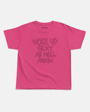 Woke Up Sexy Again Baby Tee