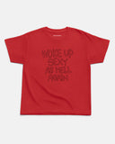Woke Up Sexy Again Baby Tee